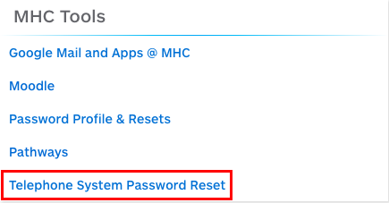 Screenshot of the MHC Tools heading within my.mtholyoke, highlighting the Telephone System Password Reset link