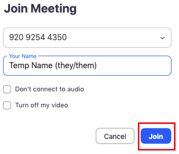 Screenshot of the Join Meeting window with a temporary name and pronouns entered. The join button is highlighted in red.