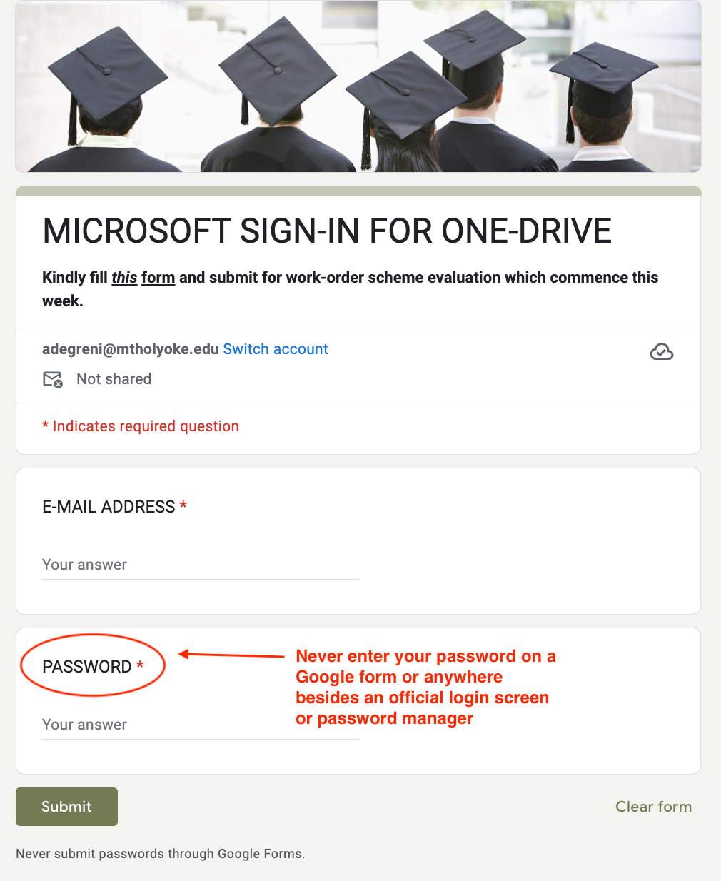 Screenshot of a google form that asks for your email address and password. From a phishing message.